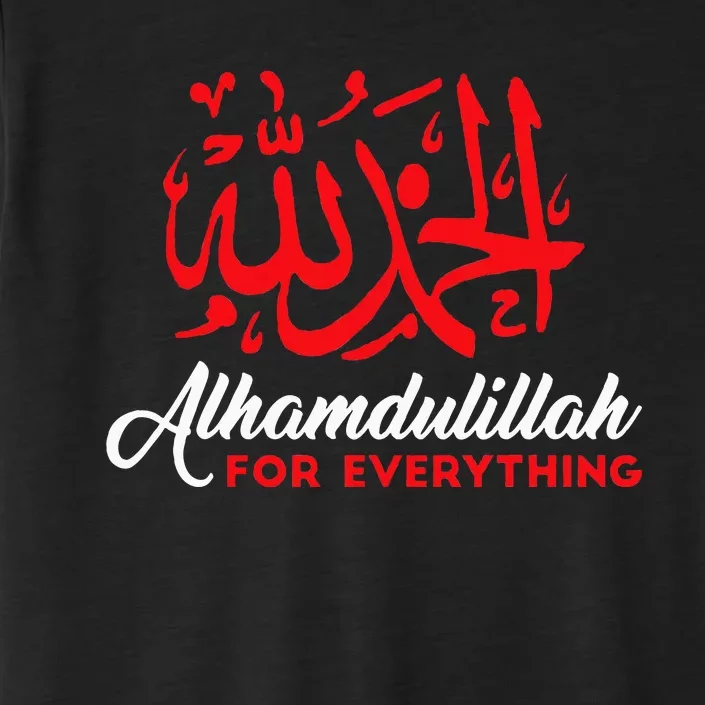 Alhamdulillah For Everything Gold Islamic For Muslim ChromaSoft Performance T-Shirt