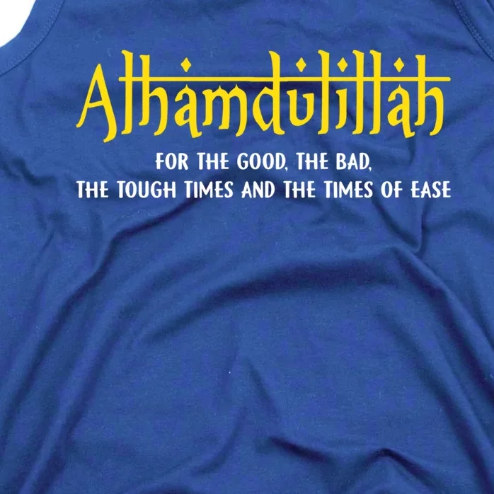 Alhamdulillah For Everything Islamic Gift For Muslim Gift Tank Top