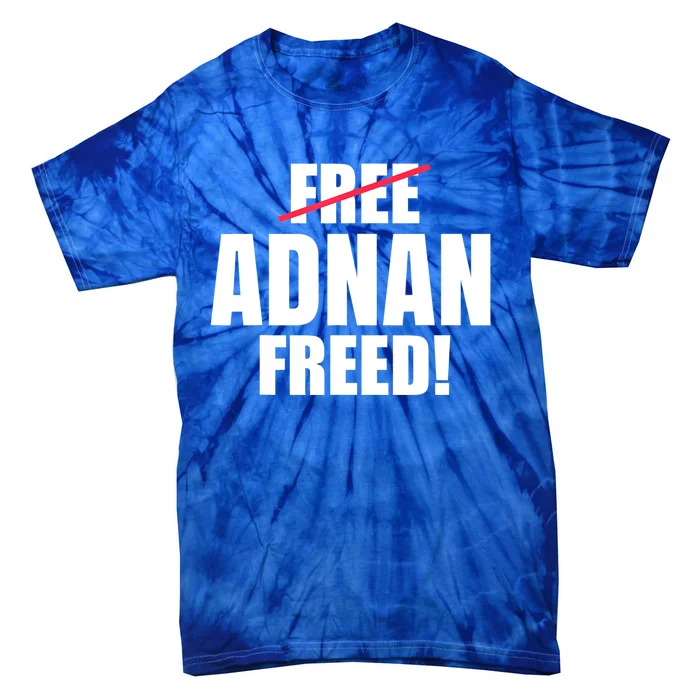 Adnan Freed Free Adnan Tie-Dye T-Shirt