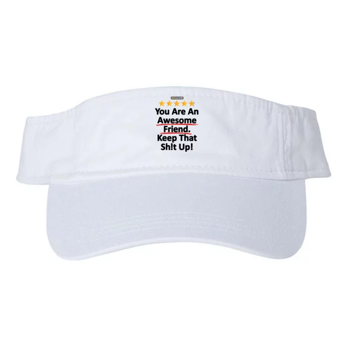 Awesome Friend Funny Gift Idea For BFF Valucap Bio-Washed Visor