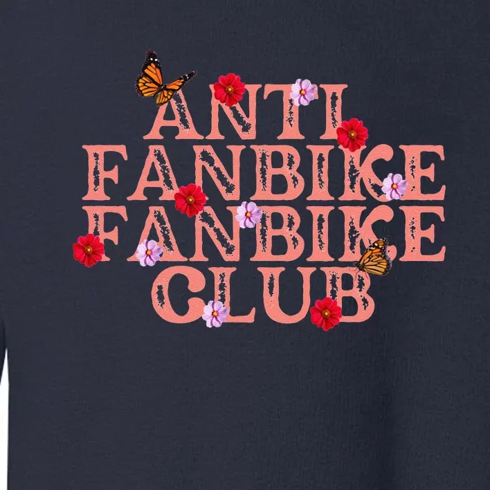 Anti Fanbike Fanbike Club Toddler Sweatshirt