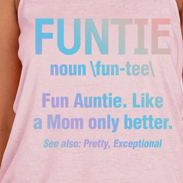 Aunt Funtie Fun Auntie Like A Mom Only Better Definition Gift Women's Knotted Racerback Tank