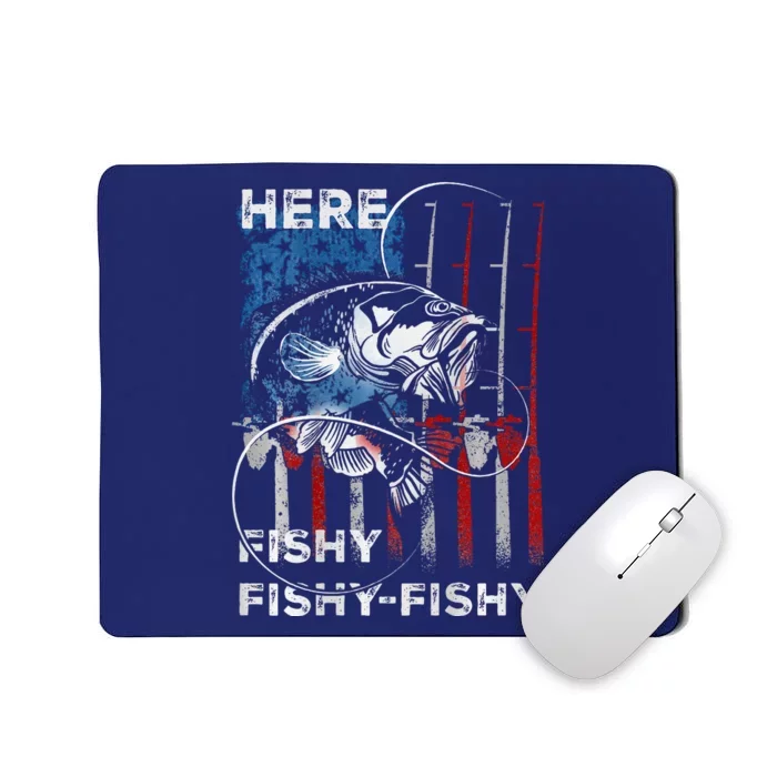 American Flag Fishing Here Fishy Fisherman Dad Papa On Back Mousepad