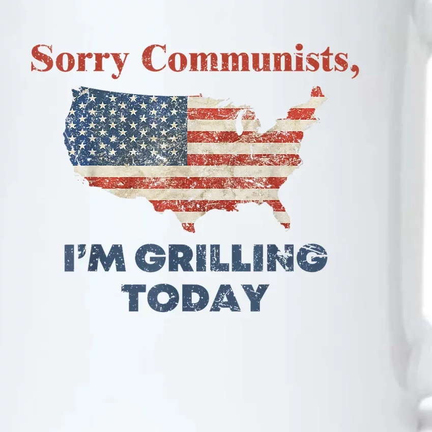 American Flag Funny Sorry Communists Im Grilling Today Gift Black Color Changing Mug