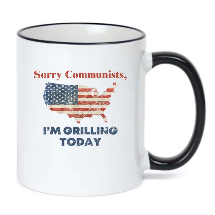 American Flag Funny Sorry Communists Im Grilling Today Gift Black Color Changing Mug