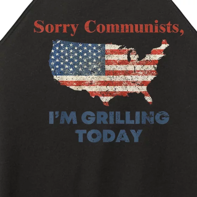 American Flag Funny Sorry Communists Im Grilling Today Gift Women’s Perfect Tri Rocker Tank