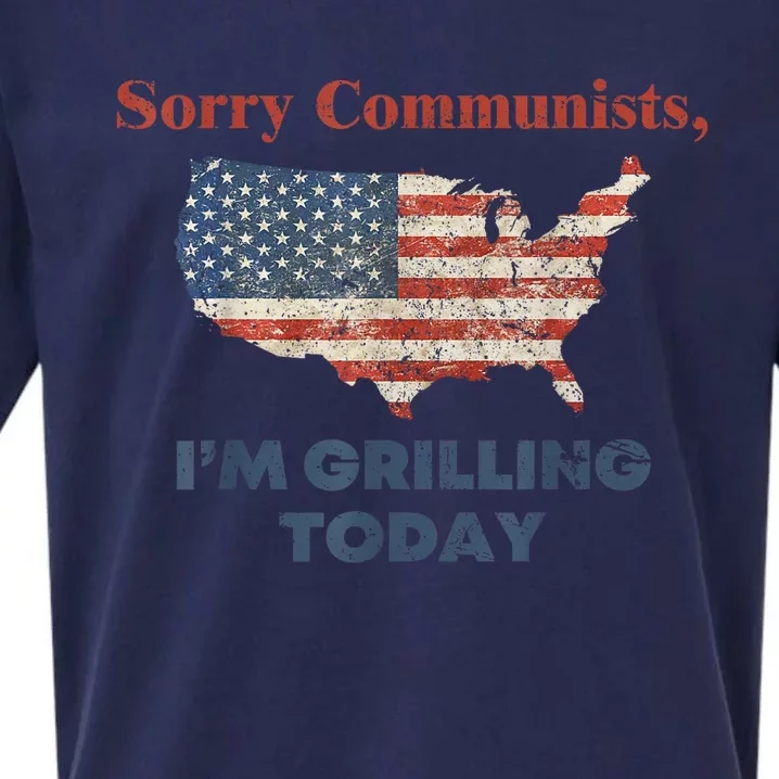 American Flag Funny Sorry Communists Im Grilling Today Gift Sueded Cloud Jersey T-Shirt