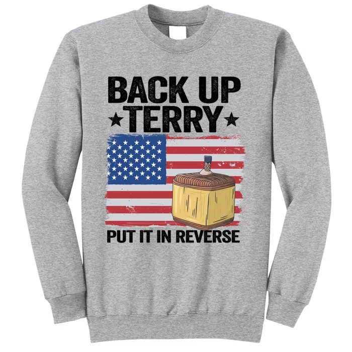 American Flag Firework Back Up Terry Put It In Reverse Terry Cool Gift Sweatshirt