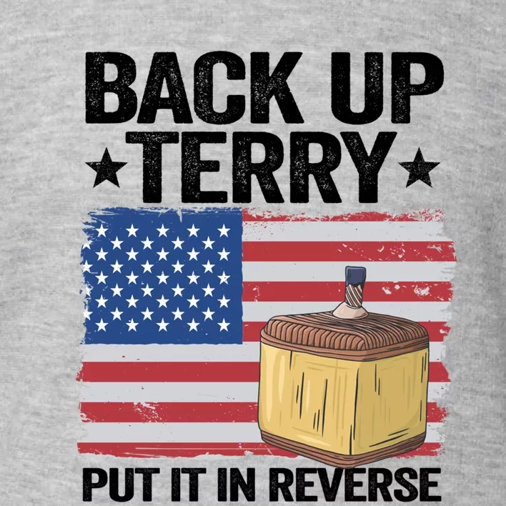 American Flag Firework Back Up Terry Put It In Reverse Terry Cool Gift Toddler Sweatshirt