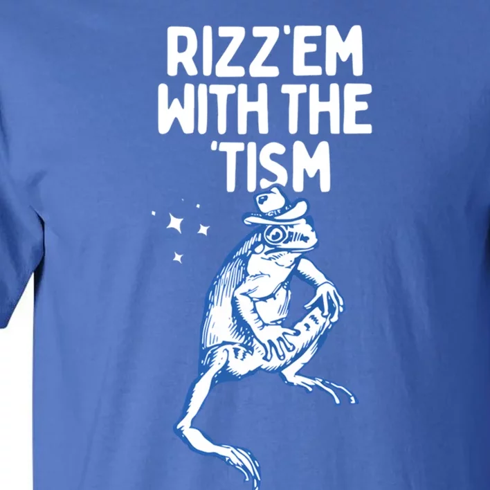 Autism Frog Funny Rizz Em With The Tism Meme Autistic Frog Gift Tall T-Shirt