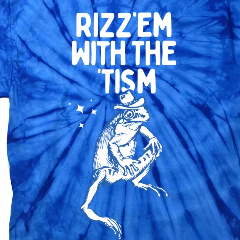 Autism Frog Funny Rizz Em With The Tism Meme Autistic Frog Gift Tie-Dye T-Shirt