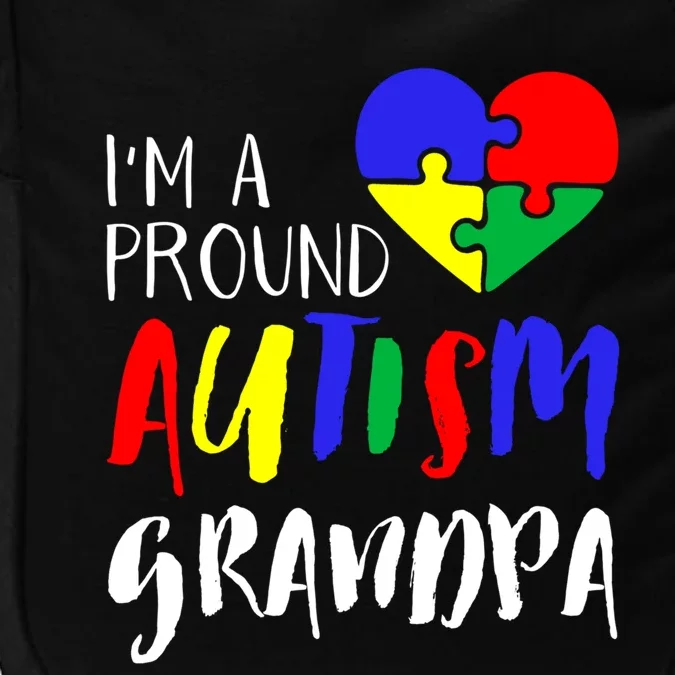 Autism Family Gift Proud Autism Grandpa Funny Gift Autism Funny Gift Impact Tech Backpack