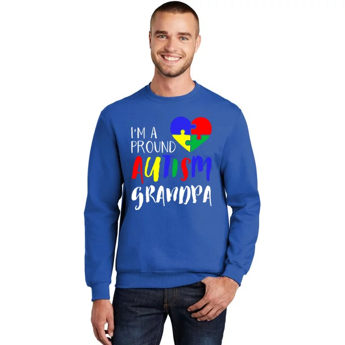 Autism Family Gift Proud Autism Grandpa Funny Gift Autism Funny Gift Tall Sweatshirt