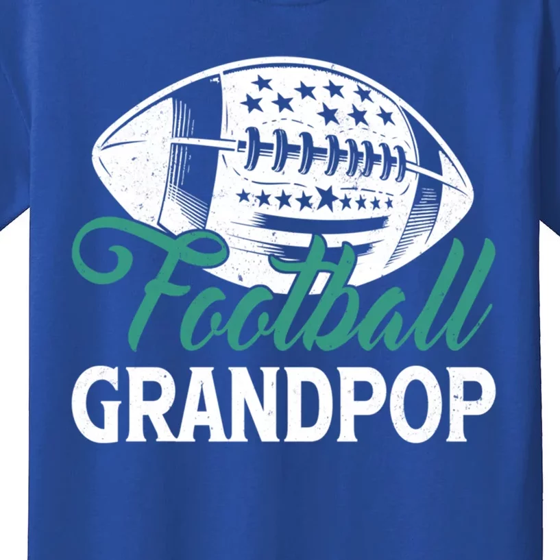 American Football Grandpop Happy FatherS Day Dad Grandpa Cool Gift Kids T-Shirt