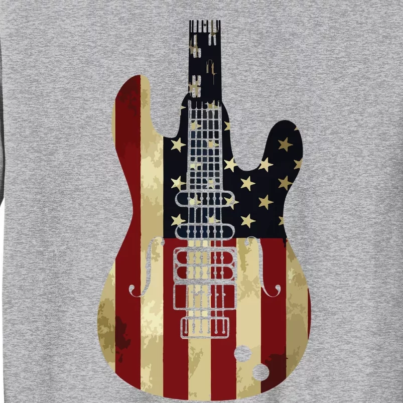 American Flag Guitar 4th Of July Patriotic Tee Great Gift Tall Sweatshirt