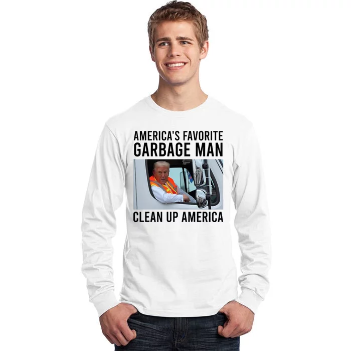 AmericaS Favorite Garbage Man Clean Up America Tall Long Sleeve T-Shirt