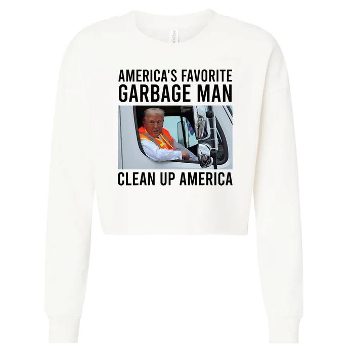 AmericaS Favorite Garbage Man Clean Up America Cropped Pullover Crew