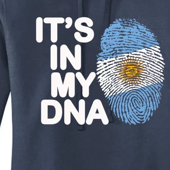 Argentina Flag Gift It's In My Dna Argentinian Argentine Great Gift Women's Pullover Hoodie