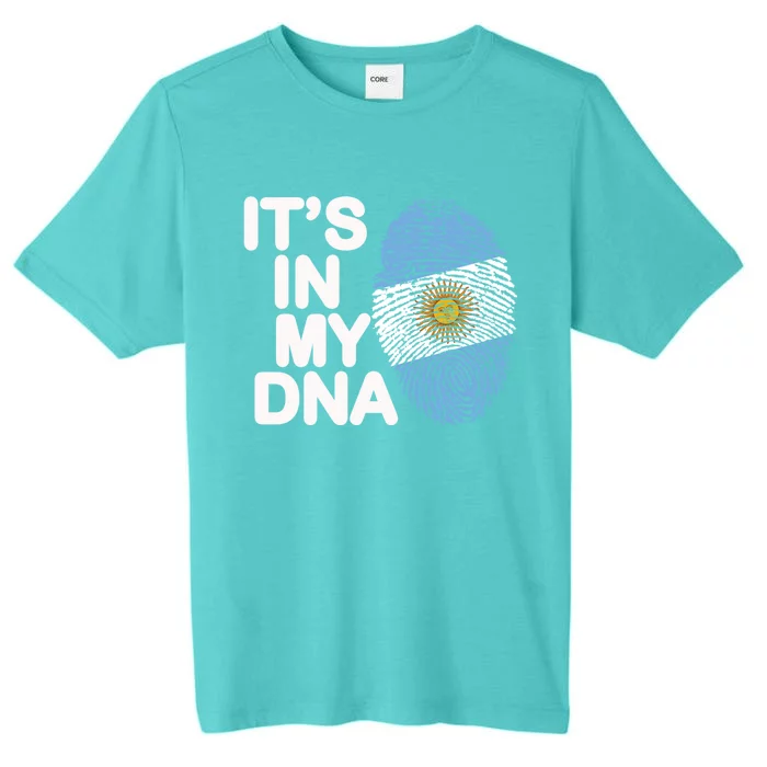 Argentina Flag Gift It's In My Dna Argentinian Argentine Great Gift ChromaSoft Performance T-Shirt