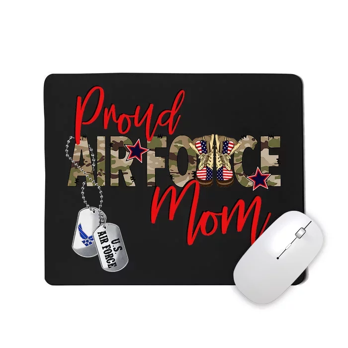 Air Force Gift Air Force Military Mom Proud Air Force Mom Mousepad