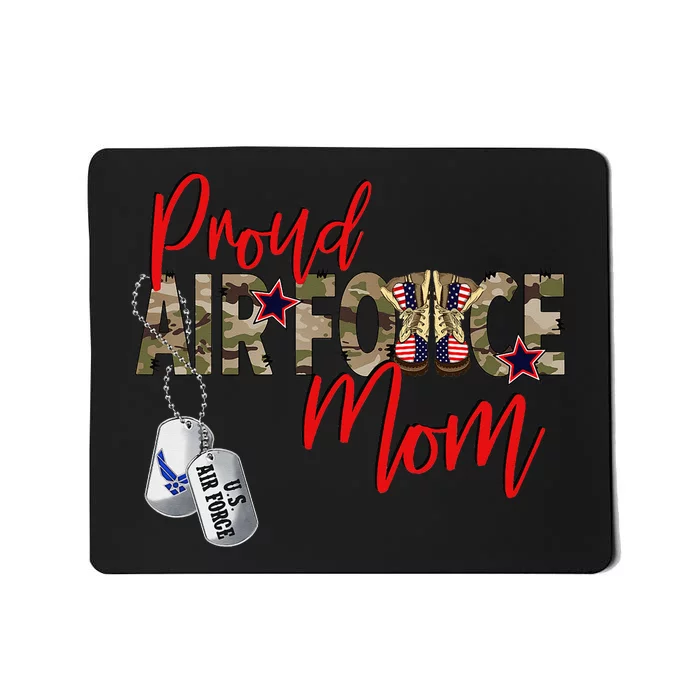 Air Force Gift Air Force Military Mom Proud Air Force Mom Mousepad