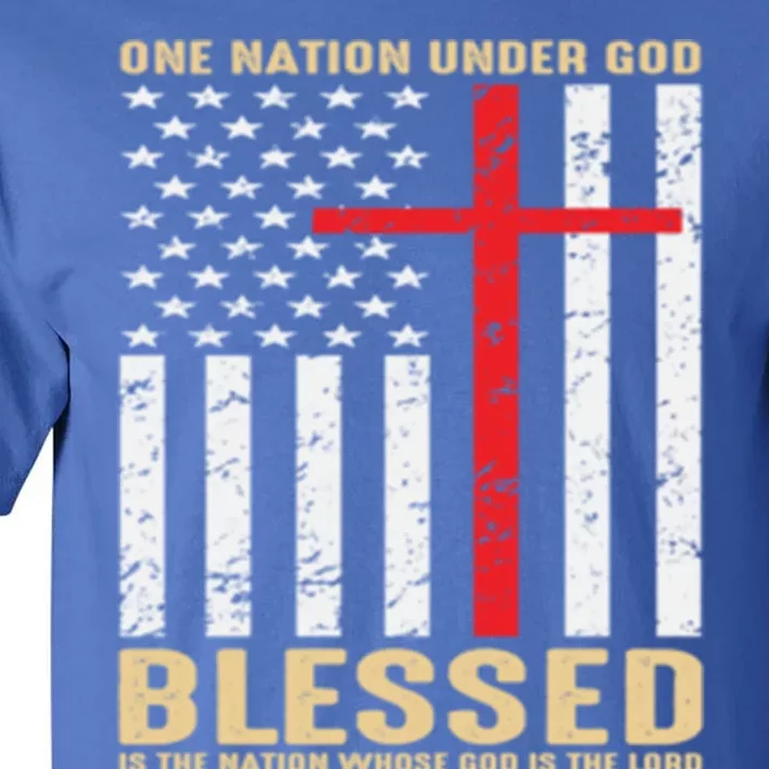 American Flag Gift One Nation Under God Great Gift Tall T-Shirt