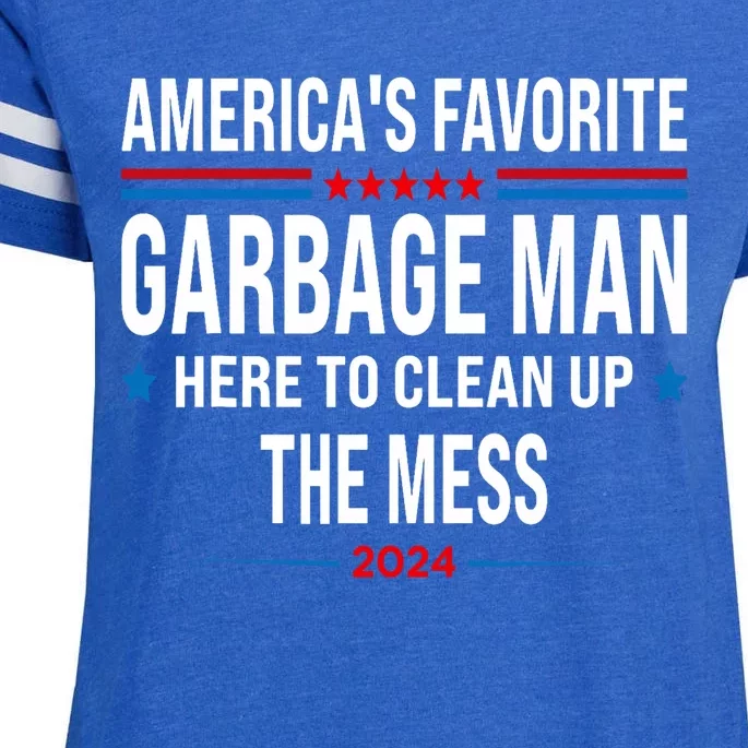 AmericaS Favorite Garbage Man Here To Clean Up The Mess Enza Ladies Jersey Football T-Shirt