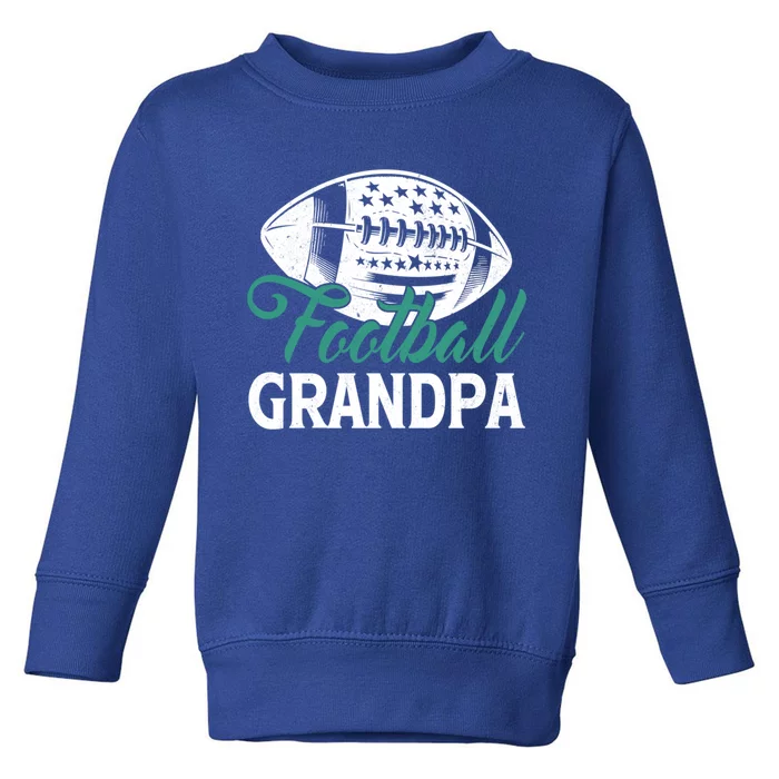 American Football Grandpa Happy FatherS Day Dad Grandpa Great Gift Toddler Sweatshirt