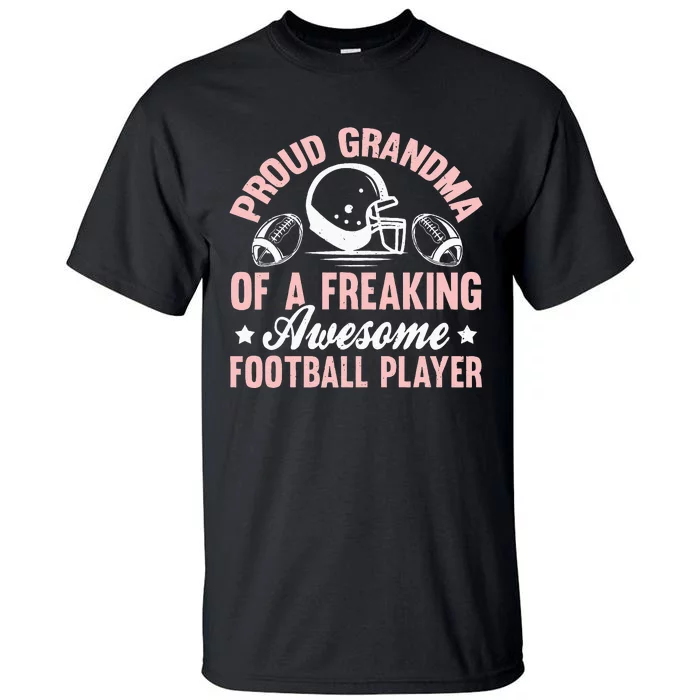 American Football Grandma Grandmother Grandmom Theme Quote Tall T-Shirt