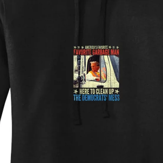 AmericaS Favorite Garbage Man Trump Rides In Garbage Truck Women's Pullover Hoodie