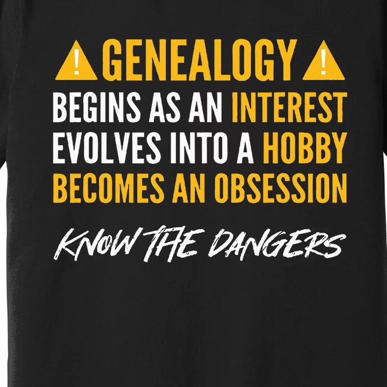 Ancestry. For Genealogists. Genealogy Premium T-Shirt