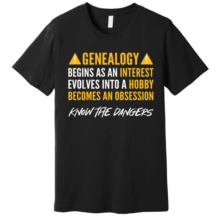 Ancestry. For Genealogists. Genealogy Premium T-Shirt