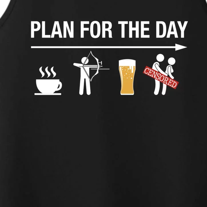 Archery Funny Gift Coffee Bow Beer Plan For The Day Meaningful Gift Performance Tank