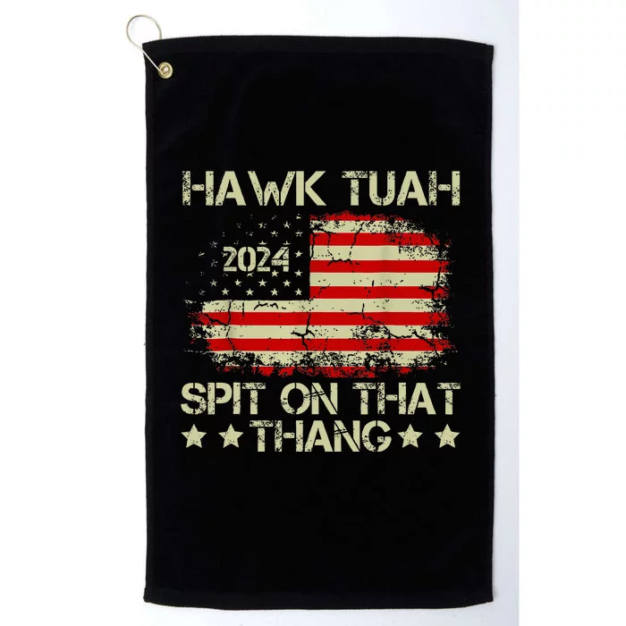 American Flag Hawk Tuah 24 Spit On That Thang Platinum Collection Golf Towel