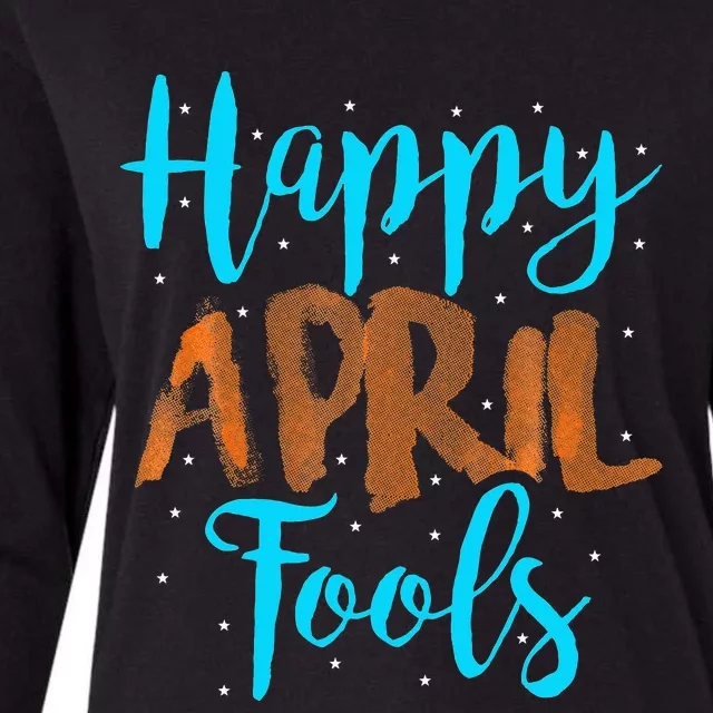 April Fools Happy April Fool's Day Womens Cotton Relaxed Long Sleeve T-Shirt