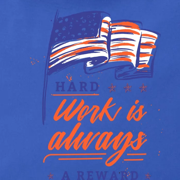 American Flag Hard Work Is Always Reward Labor Day Usa Funny Gift Zip Tote Bag