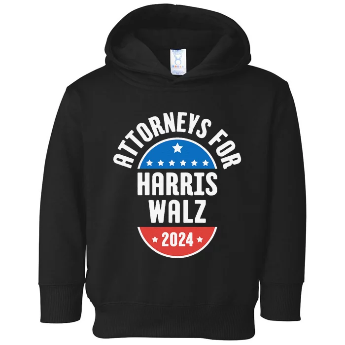 Attorneys For Harris Walz 2024 Toddler Hoodie