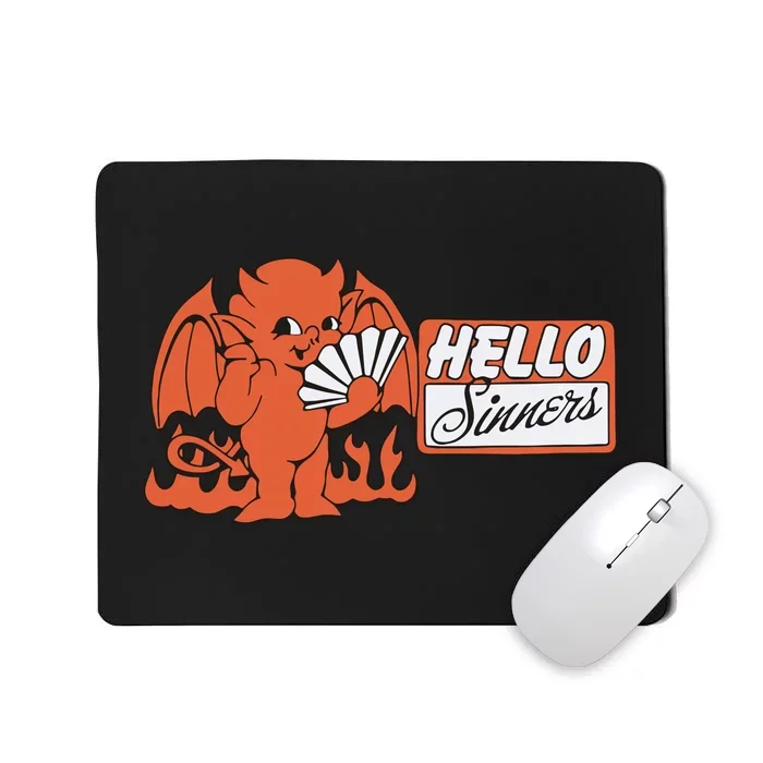 Annamarie Forcino Hello Sinners Mousepad