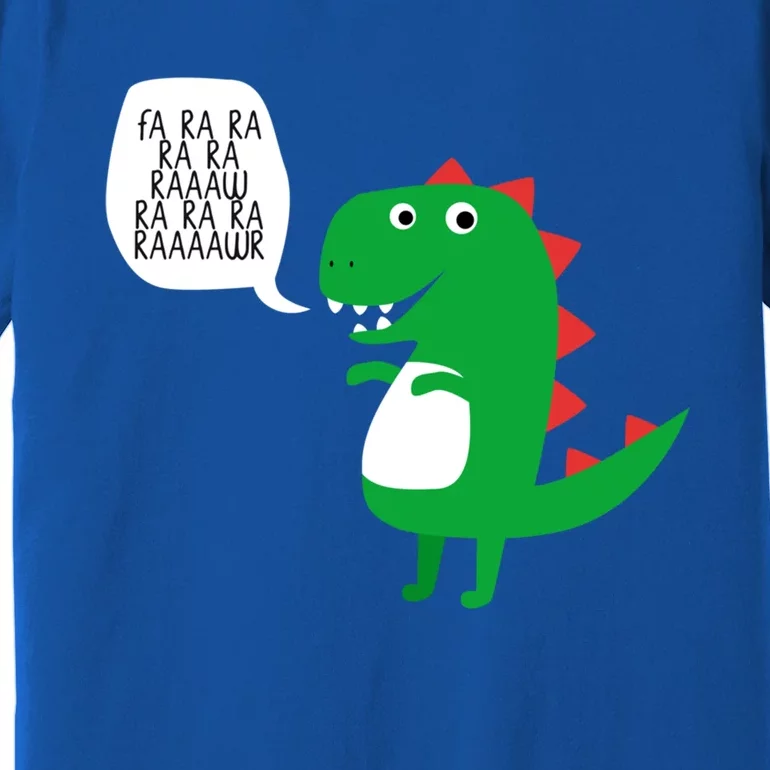 Adults Funny Holiday Gift Christmas Dinosaur Fa Ra Ra Raaawr Gift Premium T-Shirt