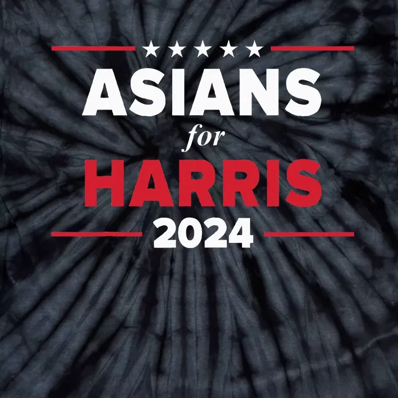 Asians For Harris 2024 Kamala Harris For President Tie-Dye T-Shirt