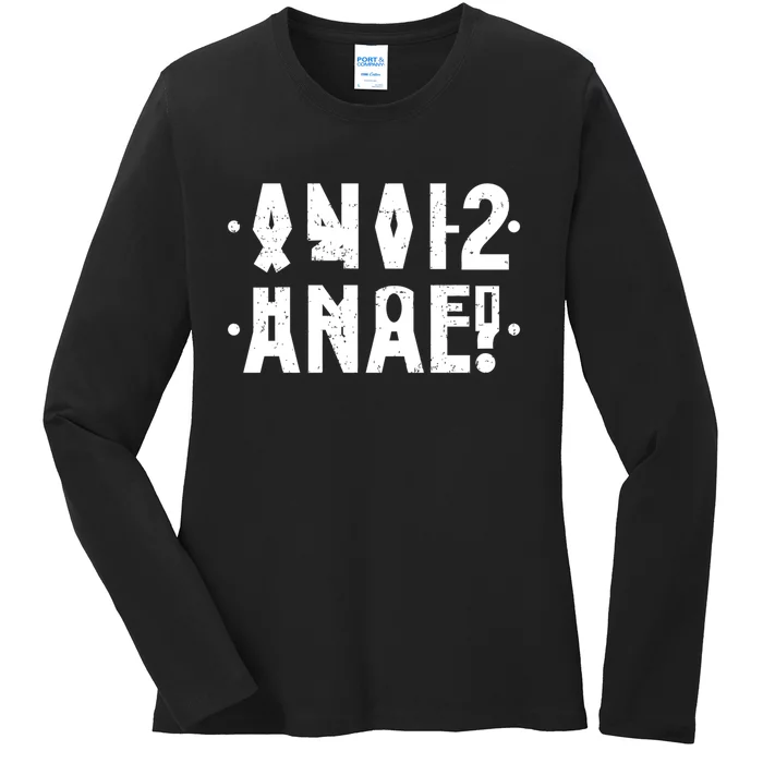 Anal Funny Hidden Message Anal? Distressed Ladies Long Sleeve Shirt