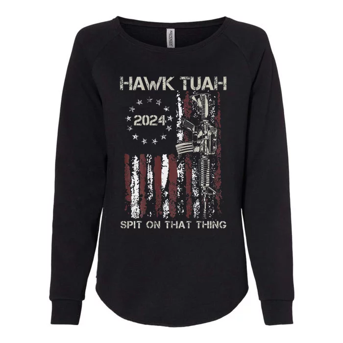 American Flag Hawk Tuah 24 Spit On That Thang Womens California Wash Sweatshirt