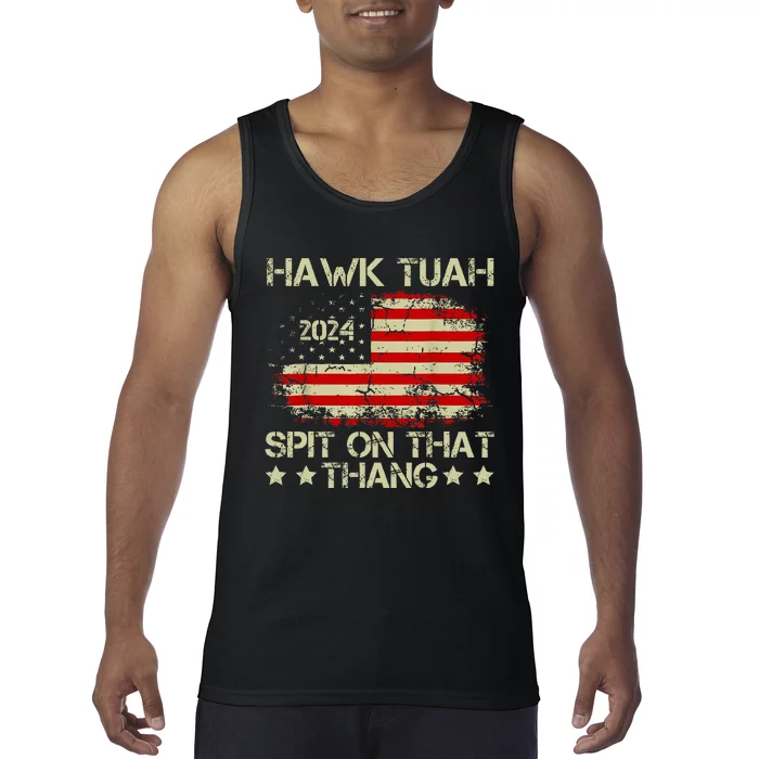 American Flag Hawk Tuah 24 Spit On That Thang Tank Top