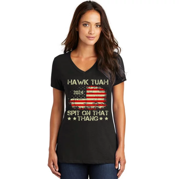 American Flag Hawk Tuah 24 Spit On That Thang Women's V-Neck T-Shirt