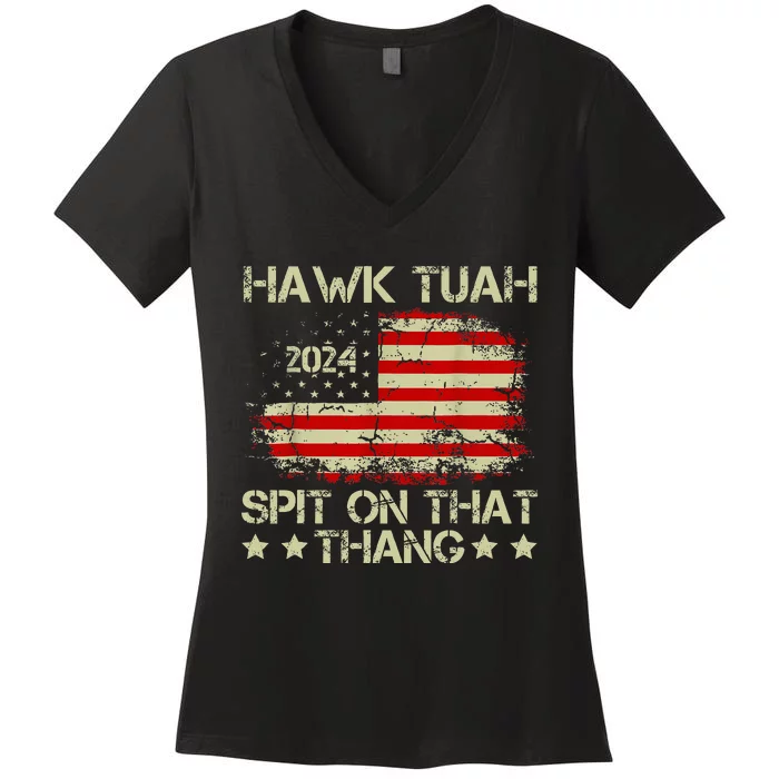 American Flag Hawk Tuah 24 Spit On That Thang Women's V-Neck T-Shirt