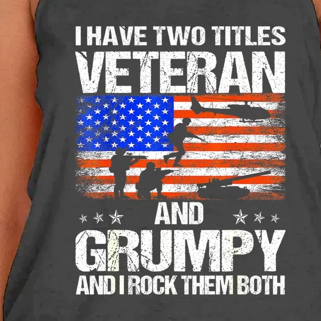 American Flag I Have Two Titles Veteran And Grumpy Veteran Day Gift Women's Knotted Racerback Tank