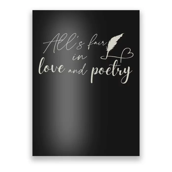 AllS Fair In Love & Poetry Funny Valentines Day Poster