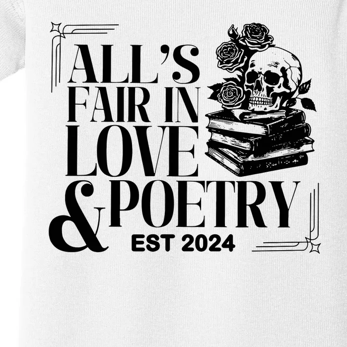 AllS Fair In Love & Poetry Funny Valentines Day Baby Bodysuit