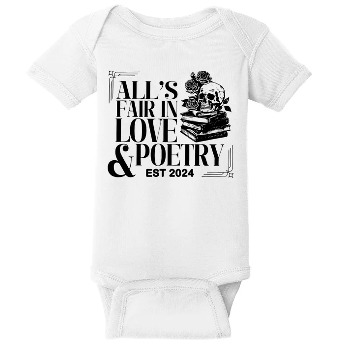 AllS Fair In Love & Poetry Funny Valentines Day Baby Bodysuit