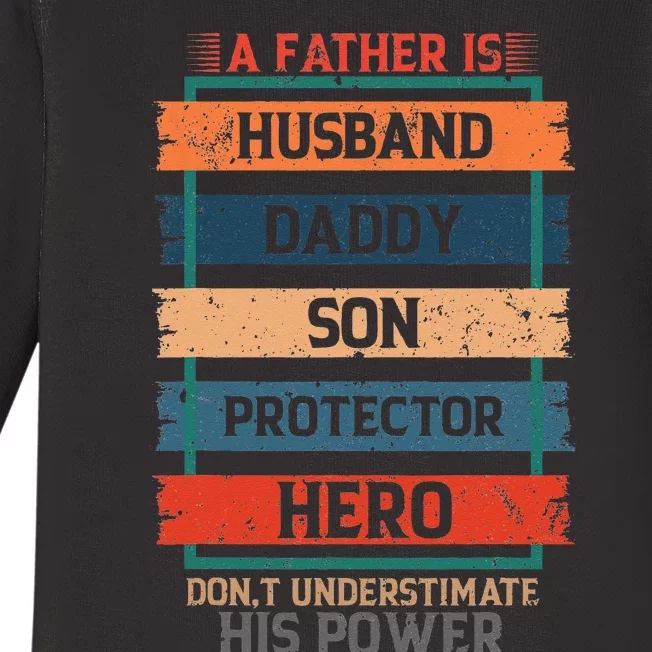 A Father Is Husband Daddy Son Protector Hero Fathers Day Baby Long Sleeve Bodysuit